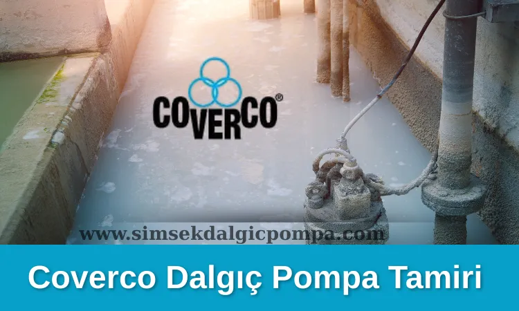 Coverco Dalgıç Pompa Tamiri