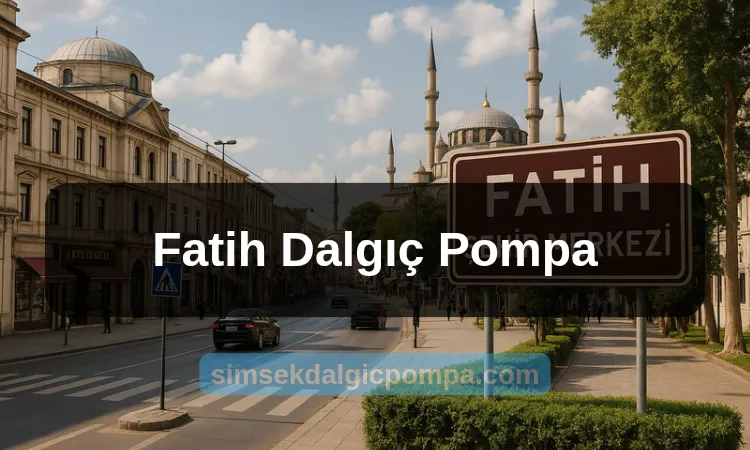 Fatih Dalgıç Pompa