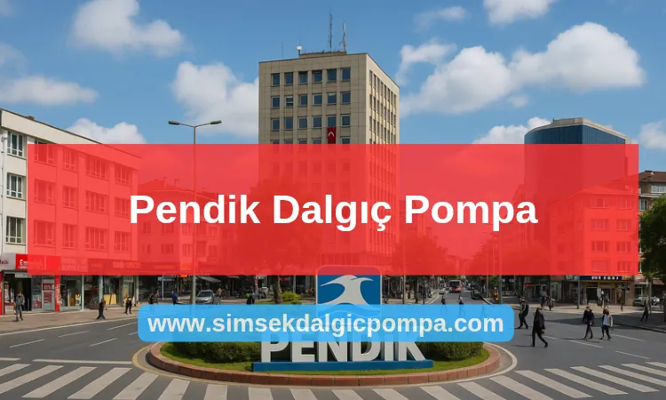 Pendik Dalgıç Pompa