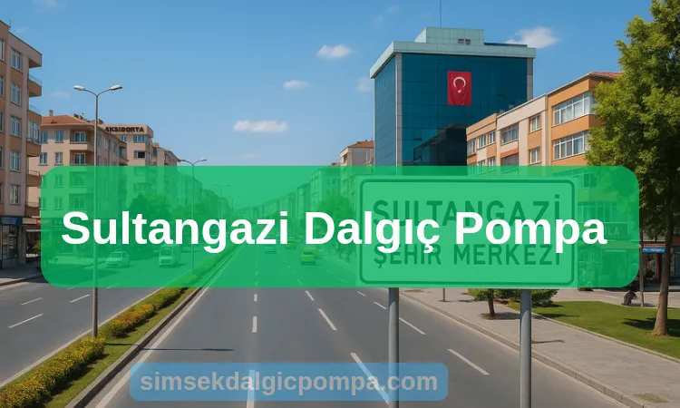 Sultangazi Dalgıç Pompa