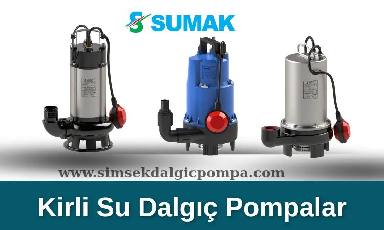 Kirli Su Dalgıç Pompalar
